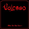 Buy Vulcano - Who Are The True? (Vinyl) Mp3 Download