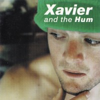 Purchase Xavier And The Hum - Xavier And The Hum (EP)