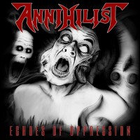 Purchase Annihilist - Echoes Of Oppression (EP)