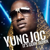 Purchase Yung Joc - It's Goin' Down (CDS)