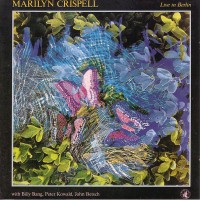 Purchase Marilyn Crispell - Marilyn Crispell Quartet Live In Berlin (Vinyl)