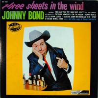 Purchase Johnny Bond - Three Sheets In The Wind (Vinyl)