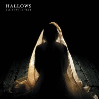 Purchase Hallows - All That Is True