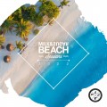 Buy VA - Milk & Sugar Beach Sessions 2022 Mp3 Download