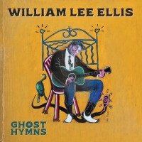 Purchase William Lee Ellis - Ghost Hymns