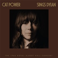 Purchase Cat Power - Cat Power Sings Dylan: The 1966 Royal Albert Hall Concert