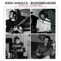 Purchase John Mayall - John Mayall's Bluesbreakers Live In 1967 Vol. 3