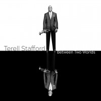 Purchase Terell Stafford - Between Two Worlds