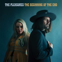 Purchase The Pleasures - The Beginning Of The End