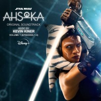 Purchase Kevin Kiner - Ahsoka Vol. 1 (Episodes 1-4) (Original Soundtrack)