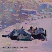Purchase Mull Historical Society - In My Mind There's A Room