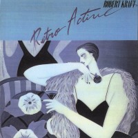 Purchase Robert Kraft - Retro Active (Vinyl)