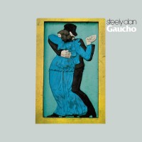 Purchase Steely Dan - Gaucho (Remastered 2008)