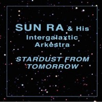 Purchase Sun Ra - Stardust From Tomorrow CD1