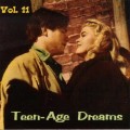 Buy VA - Teen-Age Dreams Vol. 11 Mp3 Download