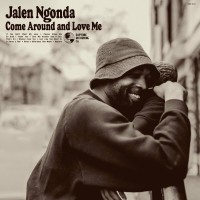 Purchase Jalen Ngonda - Come Around And Love Me