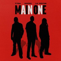 Purchase Mario & Lil Wayne - Main One (Feat. Tyga) (CDS)