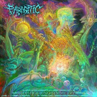 Purchase Parasitic - Disfiguring Symmetry (EP)