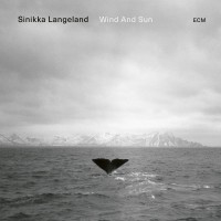 Purchase Sinikka Langeland - Wind And Sun