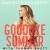 Buy Danielle Bradbery - Goodbye Summer (With Thomas Rhett) (CDS) Mp3 Download