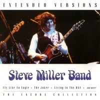 Purchase Steve Miller Band - The Encore Collection (Extended Versions)