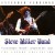 Buy Steve Miller Band - The Encore Collection (Extended Versions) Mp3 Download