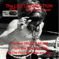 Purchase VA - The LSD Connection Vol. 2: Dark, Mindbending & Alcohoolfueled Psych