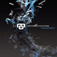 Purchase Unitcode-Machine - Nosophobia (Remastered)
