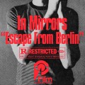 Buy In Mirrors - Escape From Berlin Mp3 Download