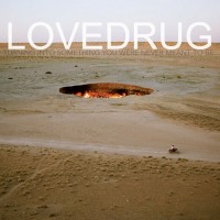 Purchase Lovedrug - Turning Into Something You Were Never Meant To Be