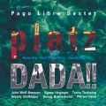 Buy Pago Libre Sextet - Platzdada!! Mp3 Download