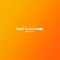 Buy Shift K3Y - Back To Summer (CDS) Mp3 Download