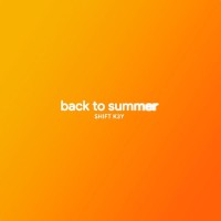 Purchase Shift K3Y - Back To Summer (CDS)