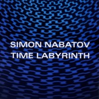 Purchase Simon Nabatov - Time Labyrinth