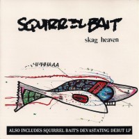 Purchase Squirrel Bait - Skag Heaven (Vinyl)