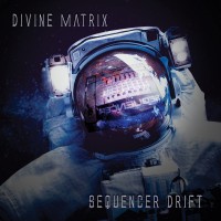 Purchase Divine Matrix - Sequencer Drift