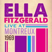 Purchase Ella Fitzgerald - Live At Montreux 1969
