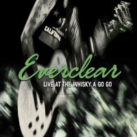 Purchase Everclear - Live At The Whisky A Go Go
