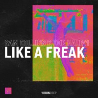 Purchase Sam Collins & Dor Halevi - Like A Freak (CDS)