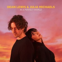 Purchase Dean Lewis - In A Perfect World (With Julia Michaels) (CDS)