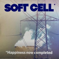 Purchase Soft Cell - Happiness Now Completed