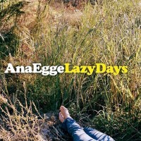 Purchase Ana Egge - Lazy Days