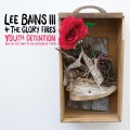 Buy Lee Bains III & the Glory Fires - Youth Detention Mp3 Download