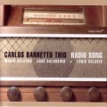 Buy Carlos Barretto - Radio Song (With Louis Sclavis) Mp3 Download