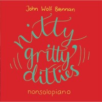 Purchase John Wolf Brennan - Nitty Gritty Ditties (Red Trilogy Vol. 1)