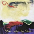 Buy Ana Egge - River Under The Road Mp3 Download