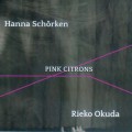 Buy Hanna Schörken - Pink Citrons (With Rieko Okuda) Mp3 Download