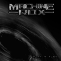 Purchase Machine Rox - Dark Is Dark (EP)