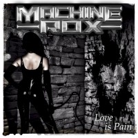 Purchase Machine Rox - Love Is Pain (EP)