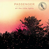 Purchase Passenger - All The Little Lights (Anniversary Edition) CD1